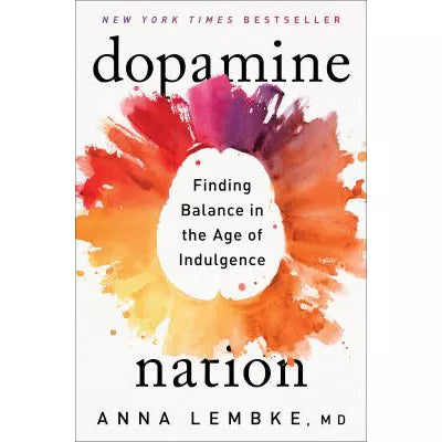 Dopamine Nation